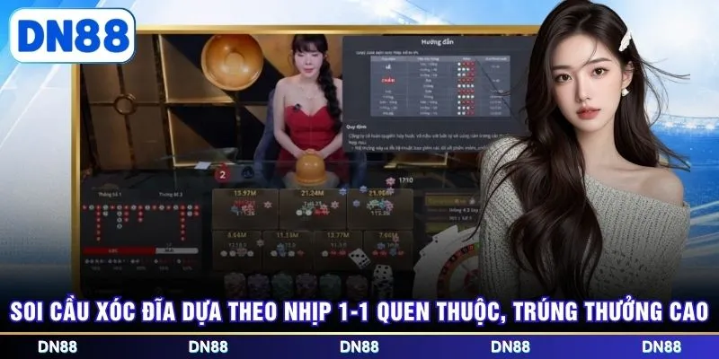 Soi cầu Xóc Đĩa dựa theo nhịp 1-1 quen thuộc, trúng thưởng cao